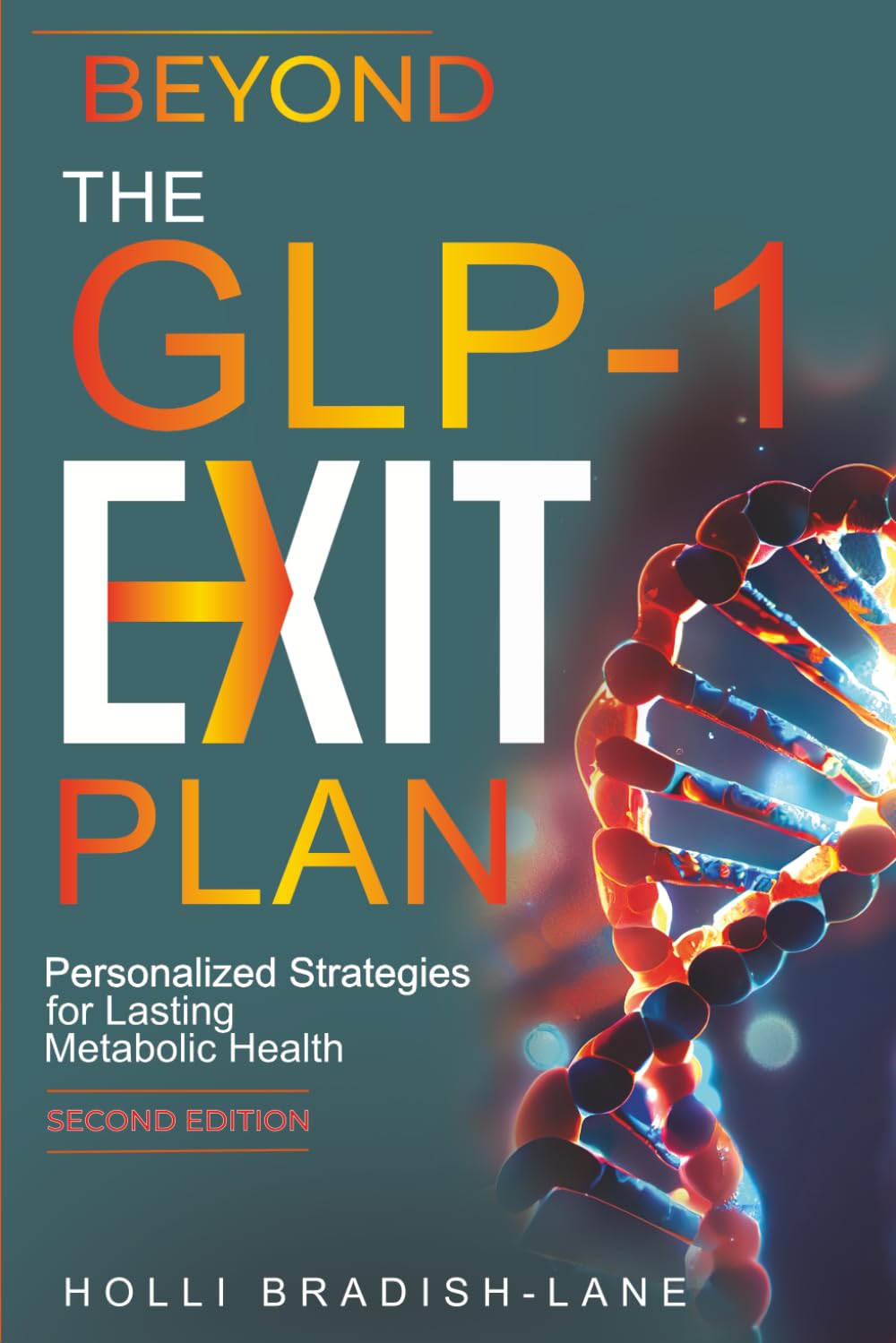 capítulo por capítulo baixar Beyond the GLP-1 Exit Plan: Personalized Strategies for Lasting Metabolic Health