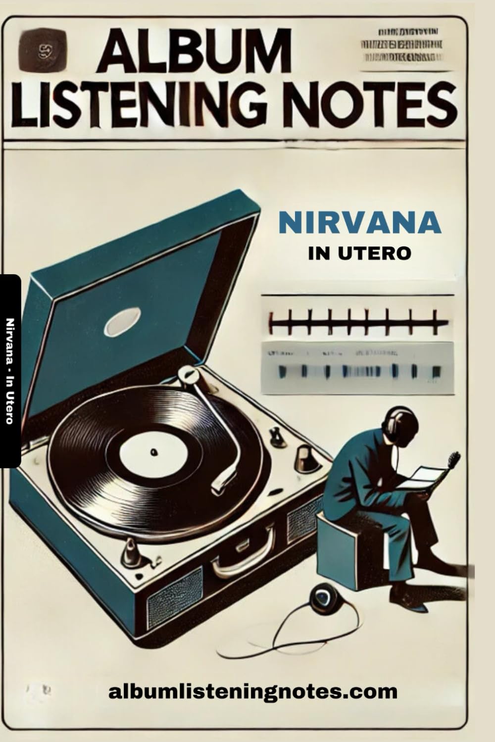 capítulo por capítulo baixar Nirvana - In Utero: Album Listening Notes (Nirvana - Album Listening Notes)