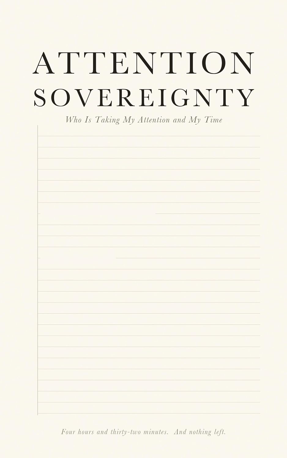 ler totalmente Attention Sovereignty: Who Is Taking My Attention and My Time (English Edition)