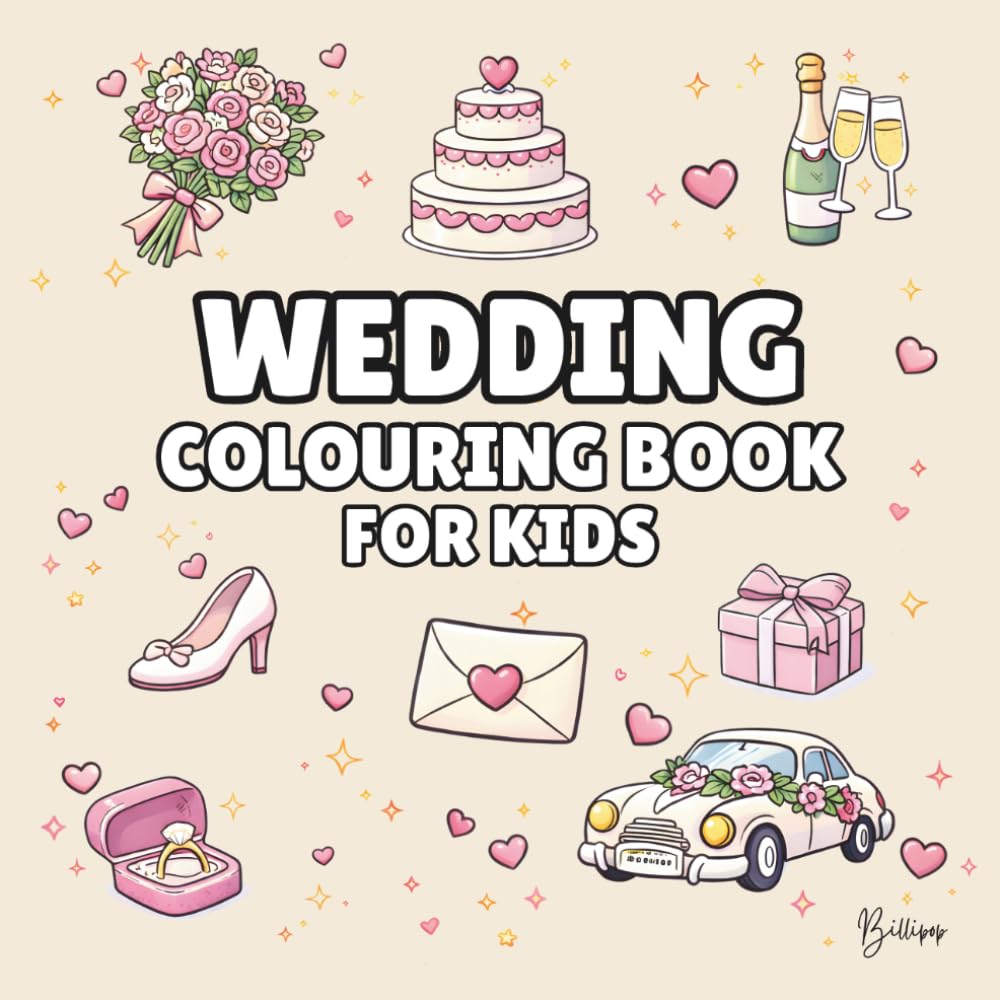 Wedding Colouring Book for Kids – Cover Colour: Champagne: Bold and Easy Wedding Colouring Pages for Children | 40 Fun Wedding Designs with Cakes,... Fun (Wedding Colouring Books – Bold & Easy) baixar livro de graça