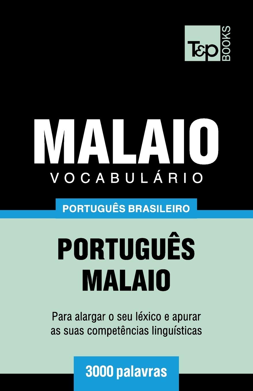 ler totalmente Vocabulário Português Brasileiro-Malaio - 3000 palavras: 132