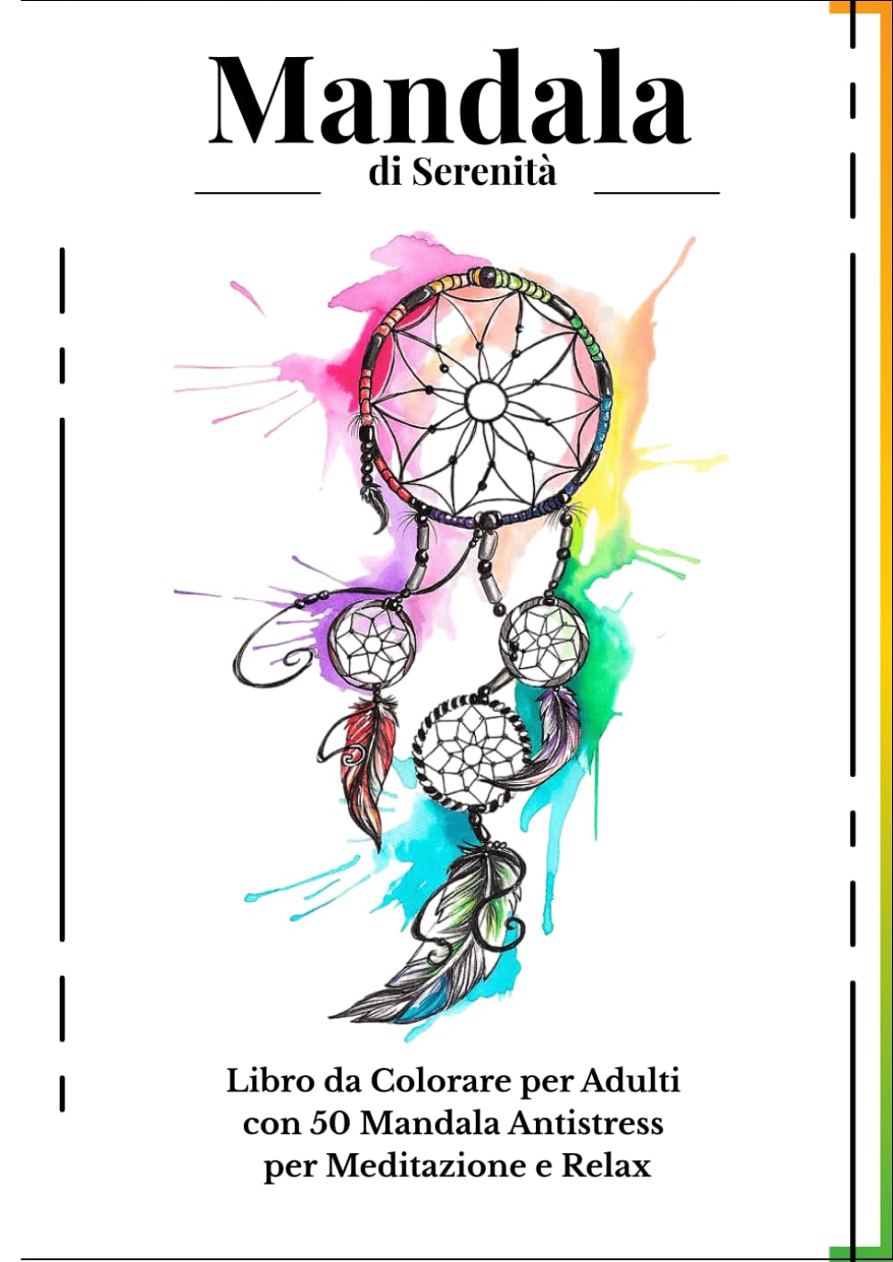ler totalmente Mandala Art: - Un Viaggio Creativo per la Mente e lo Spirito - (Italian Edition)