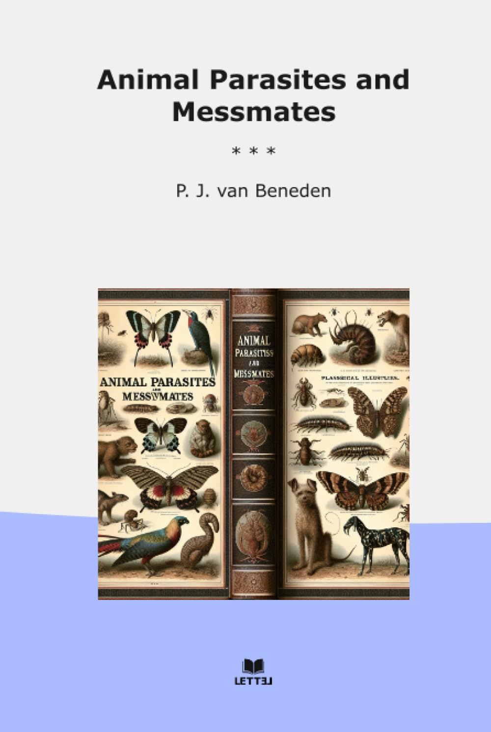 ler totalmente Animal Parasites and Messmates (Classic Books)