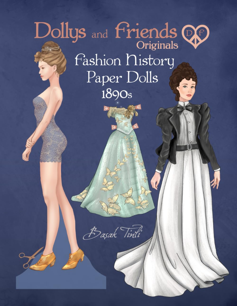 ler totalmente Dollys and Friends Originals Fashion History Paper Dolls, 1890s: Fashion Craft Vintage Dress Up Collection of Late Victorian Costumes