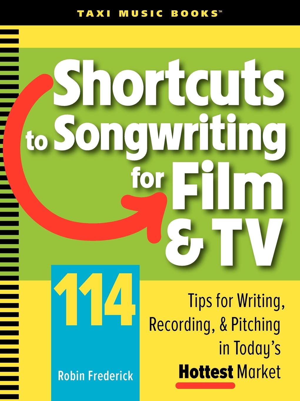 capítulo por capítulo baixar Shortcuts to Songwriting for Film & TV: 114 Tips for Writing, Recording, & Pitching in Today's Hottest Market