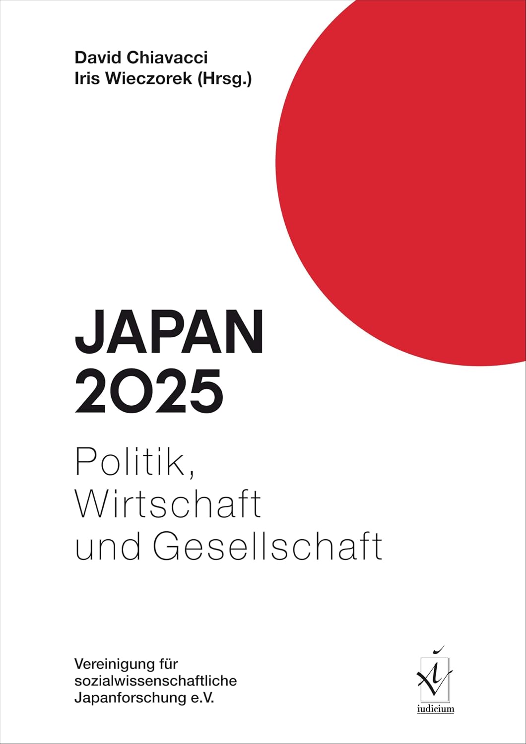 ler totalmente Japan 2025: Politik, Wirtschaft und Gesellschaft (Japan. Politik, Wirtschaft und Gesellschaft 48) (German Edition)