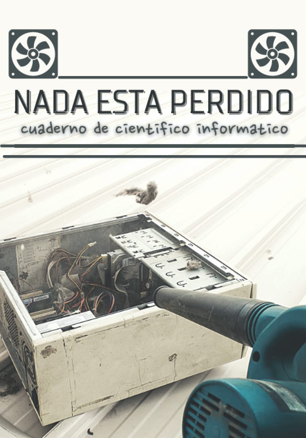 ler totalmente Nada esta Perdido: Cuaderno rayado en blanco de Cientifico Informatico