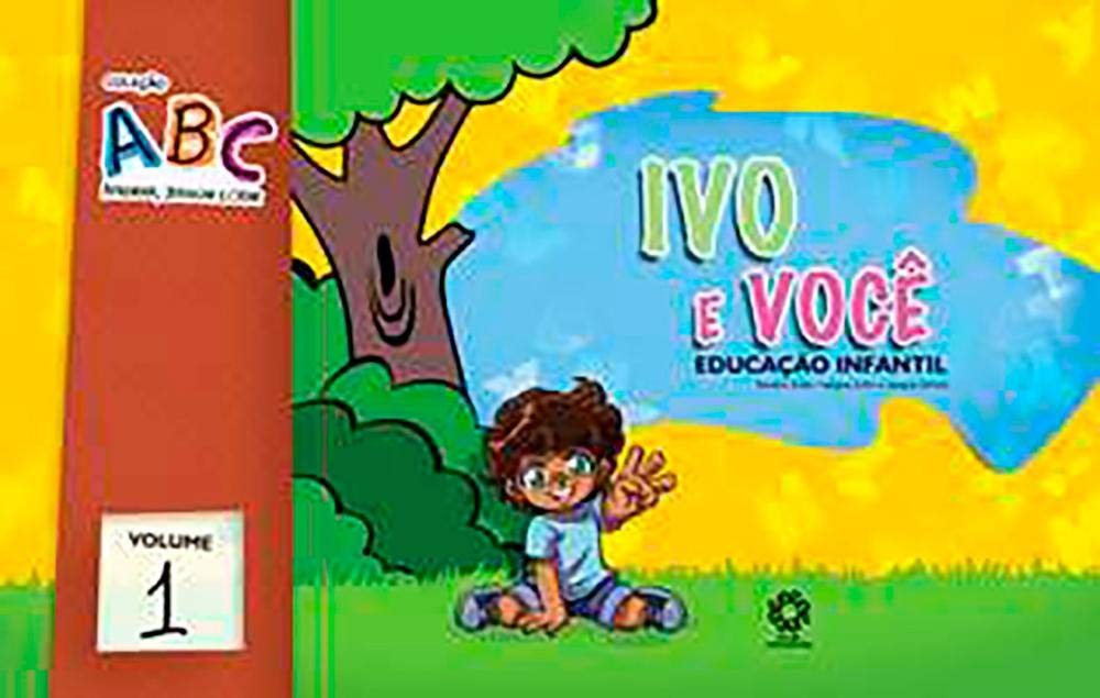 ABC, Aprender Brincar e Criar. Ana e Você - Volume 3 baixar livro de graça