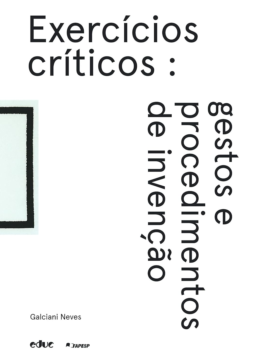 Exercícios críticos: Gestos e procedimentos de invenção baixar o livro de graça