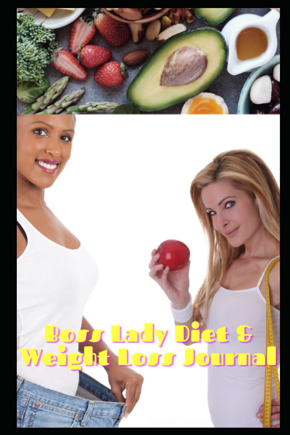 ler totalmente "Boss Lady" Diet & Weight Loss Journal