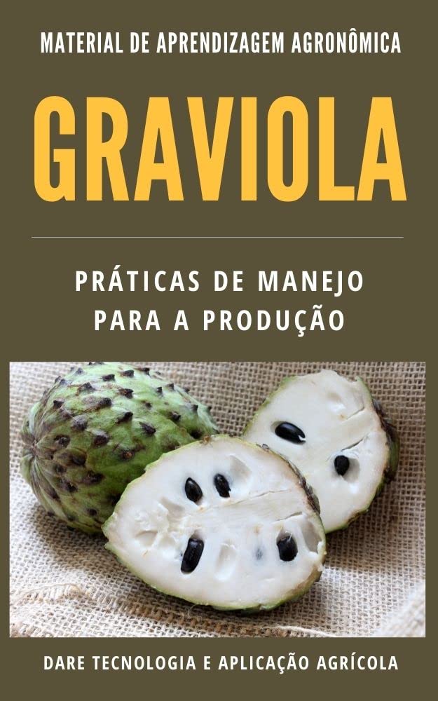 GRAVIOLA | Praticas de Manejo para a Produção baixar livro de graça