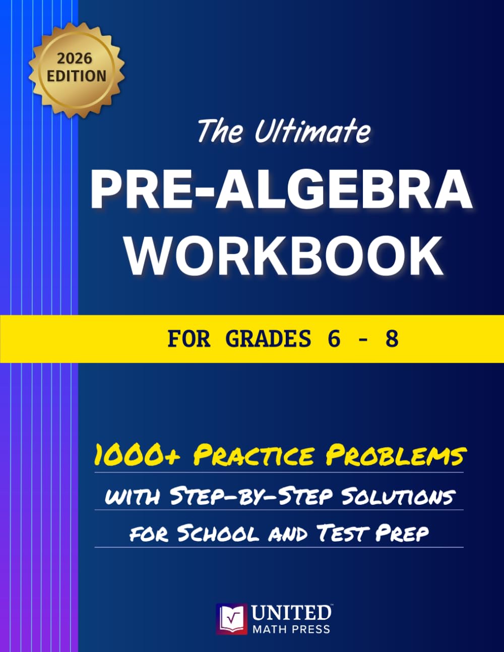 The Ultimate Pre-Algebra Workbook for Grades 6-8: 1000+ Practice Problems with Step-By-Step Solutions for School and Test Prep. (Middle School Math Workbooks) baixar o livro de graça