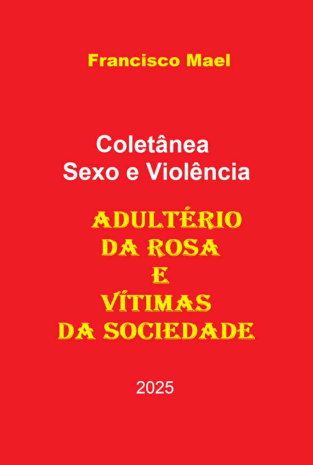 ler totalmente Coletânea Sexo E Violência