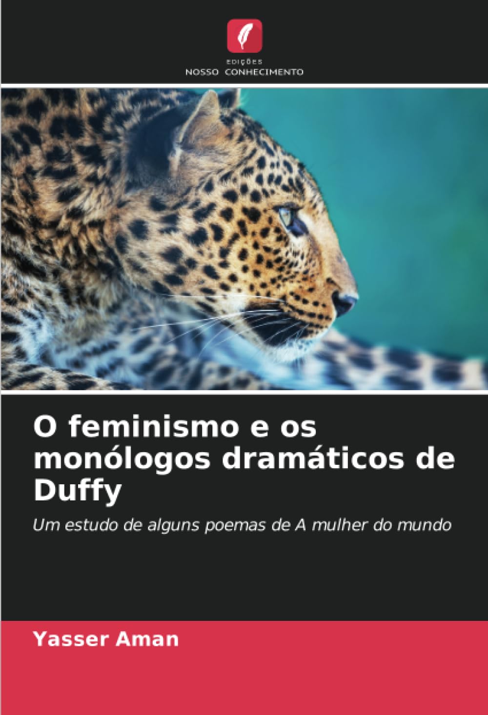 O feminismo e os monólogos dramáticos de Duffy: Um estudo de alguns poemas de A mulher do mundo baixar o livro de graça