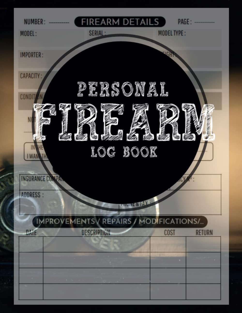 Personal Firearm Log Book: Track All The Details Of Firearms For Gun Owners baixar livro de graça