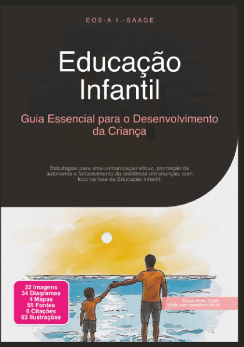 ler totalmente Educação Infantil: Guia Essencial para o Desenvolvimento da Criança (Portuguese Edition)