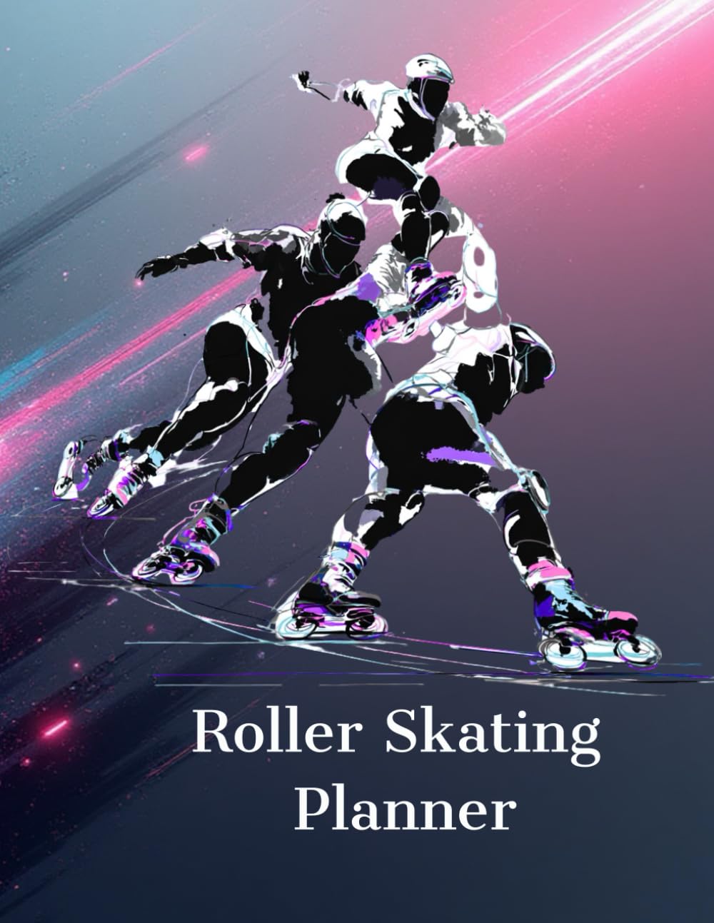 Roller Skating Planner: 200-Page Skating Journal with Goal Tracker, Training Log & Reflection Sections | Skater Gift baixar livro de graça