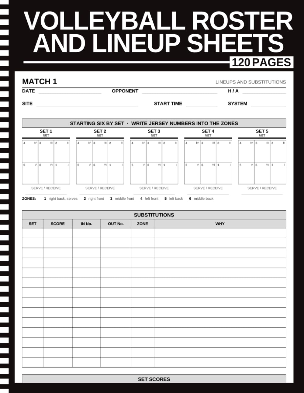 Volleyball Roster and Lineup Sheets: Coach's Match Book with 36 Two-Page Spreads | Lineups by Set, Rotations, Overlap, Substitutions, Stat Sheets and Serve Receive Plans | 8.5 x 11 | 120 Pages baixar livro de graça