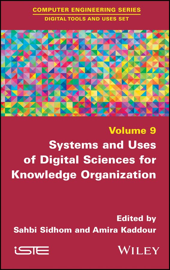 ler totalmente Systems and Uses of Digital Sciences for Knowledge Organization (English Edition)