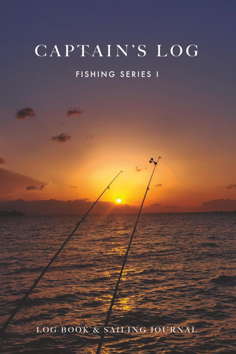 Captain's Log (Fishing Series I): The Perfect Combination of a Technical Navigation Log and a Personal Travel Journal. Ideal for boats, sailboats, yachts or Gift Idea. baixar o livro de graça