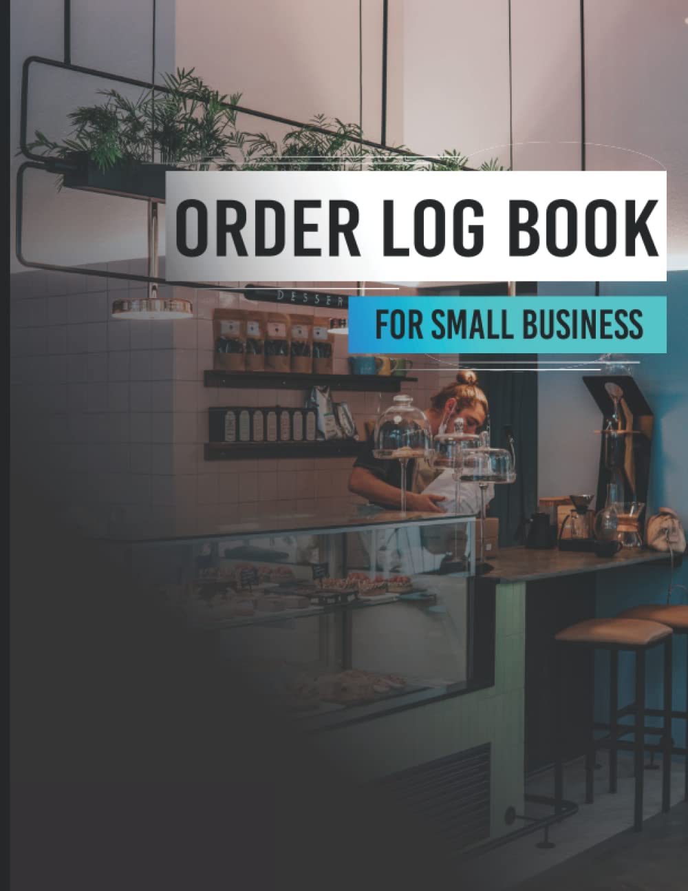 Order Logbook for Small Business: Order Logbook Cute Small Business baixar livro de graça