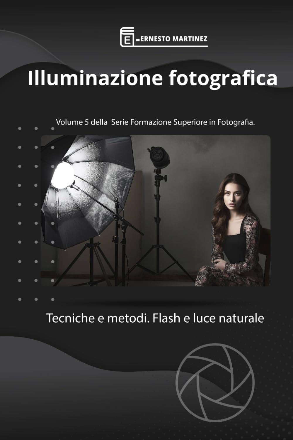 ler totalmente Illuminazione Fotografica: Tecniche e Metodi, Flash e Luce Naturale. (Italian Edition)