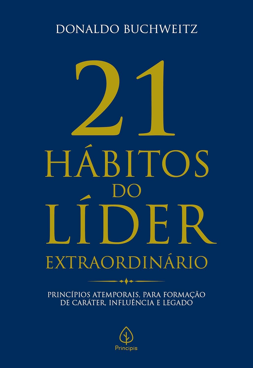 ler totalmente 21 Hábitos do Líder Extraordinário