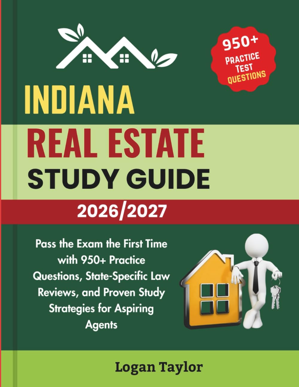 INDIANA REAL ESTATE STUDY GUIDE 2026/2027: Pass the Exam the First Time with 950+Practice Questions, State-Specific Law Reviews, and Proven Study Strategies for Aspiring Agents baixar o livro de graça