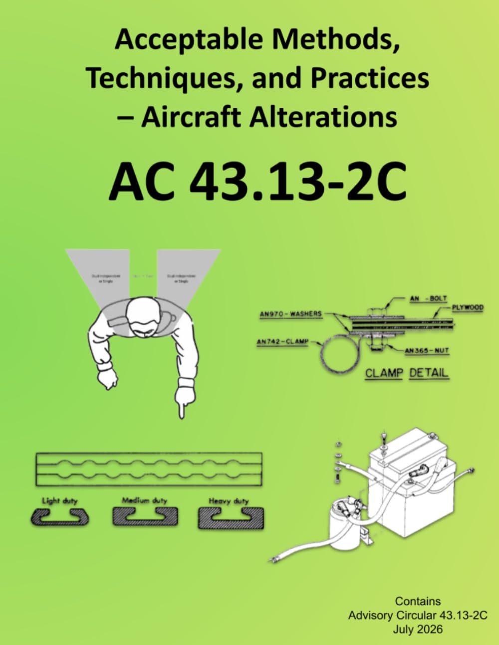 AC 43.13-2C Acceptable Methods, Techniques, and Practices - Aircraft Alterations: Advisory Circular 43.13-2C baixar o livro de graça