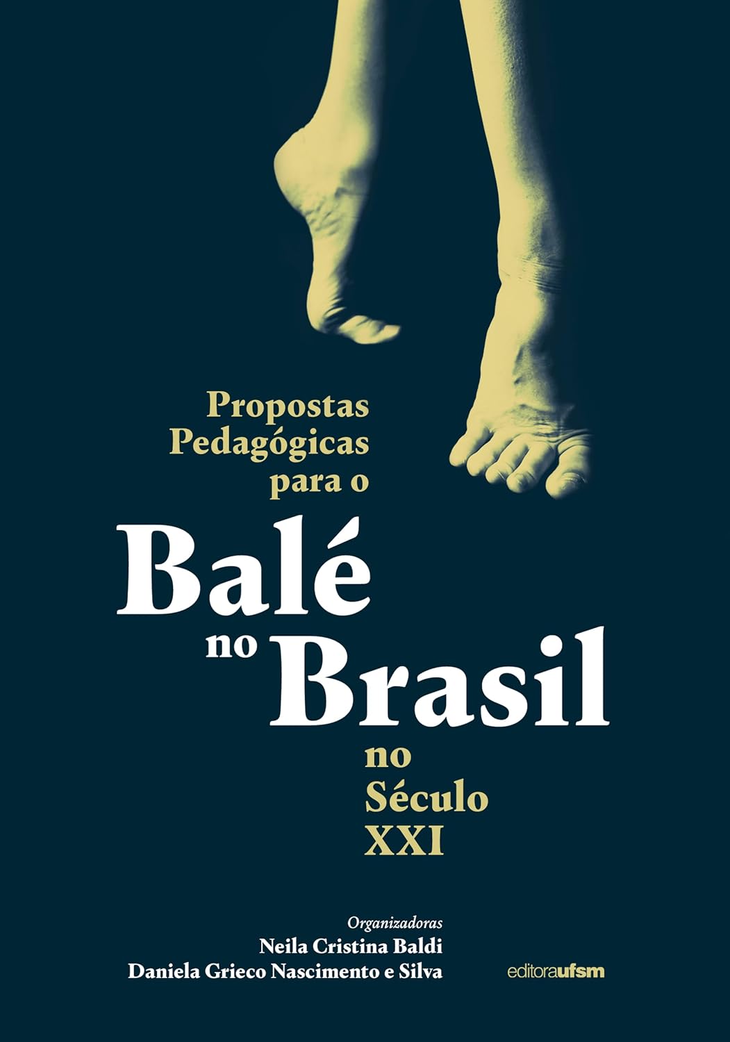 Propostas pedagógicas para o balé no Brasil no século XXI baixar o livro de graça