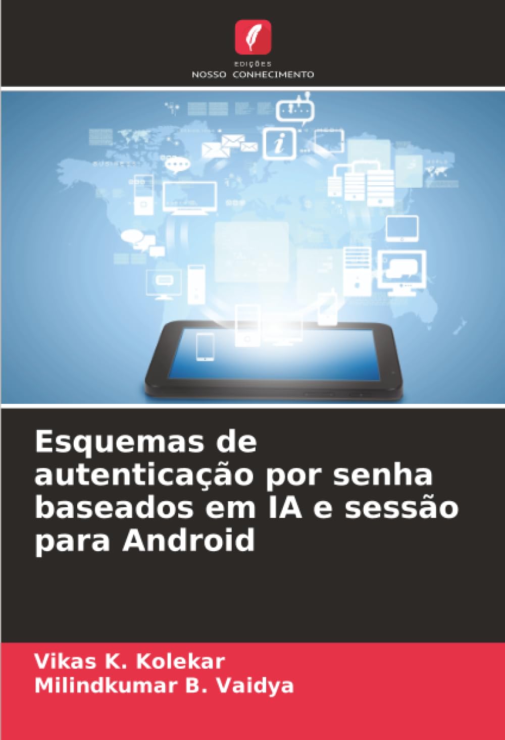 ler totalmente Esquemas de autenticação por senha baseados em IA e sessão para Android