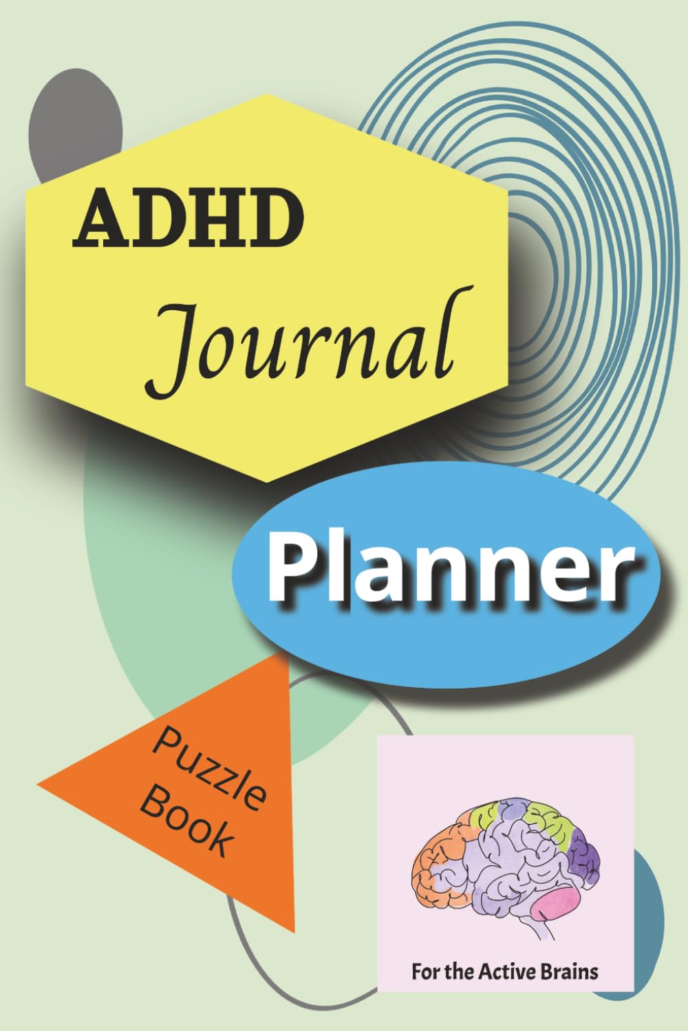 ler totalmente ADHD Journal, Planner, Puzzle Book: A Simple Organizer for Active Brains, ADHD, AuDHD, people | | 6x9, 100 pages | Planning, Notetaking, Puzzles, and Memory Aid