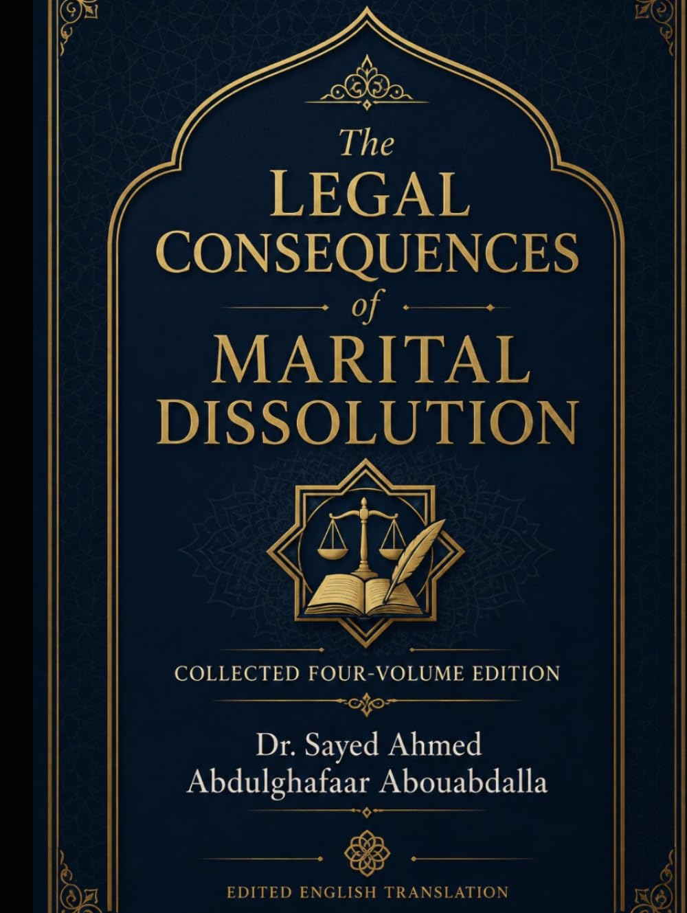 THE LEGAL CONSEQUENCES OF MARITAL DISSOLUTION: A Comparative Study of Islamic Jurisprudence and American Law With Particular Reference to the State of Michigan baixar livro de graça