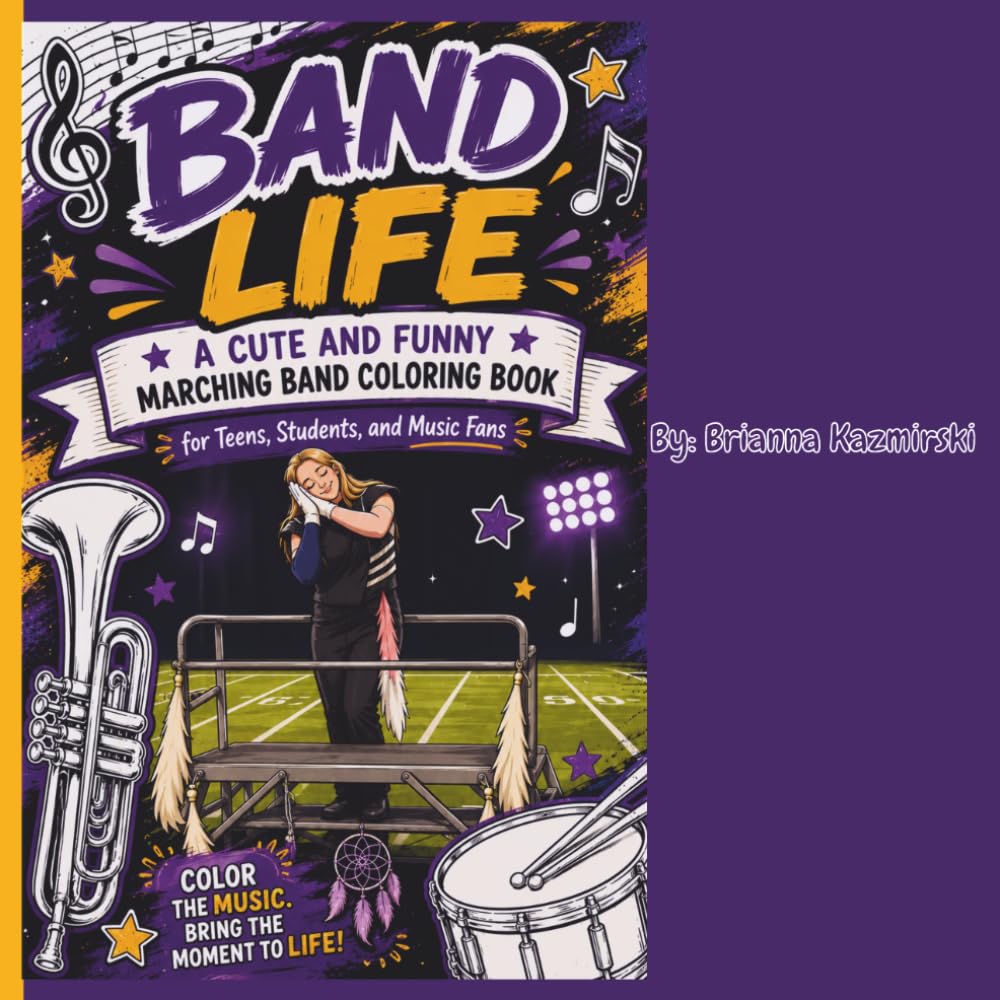 ler totalmente Band Life: A Cute and Funny Marching Band Coloring Book for Teens, Students, and Music Fans