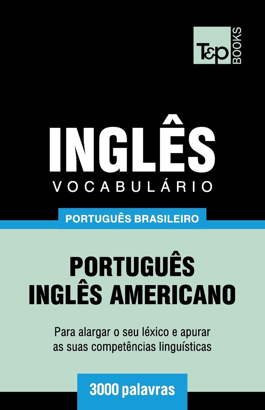 ler totalmente Vocabulário Português Brasileiro-Inglês - 3000 palavras: Inglês americano: 109