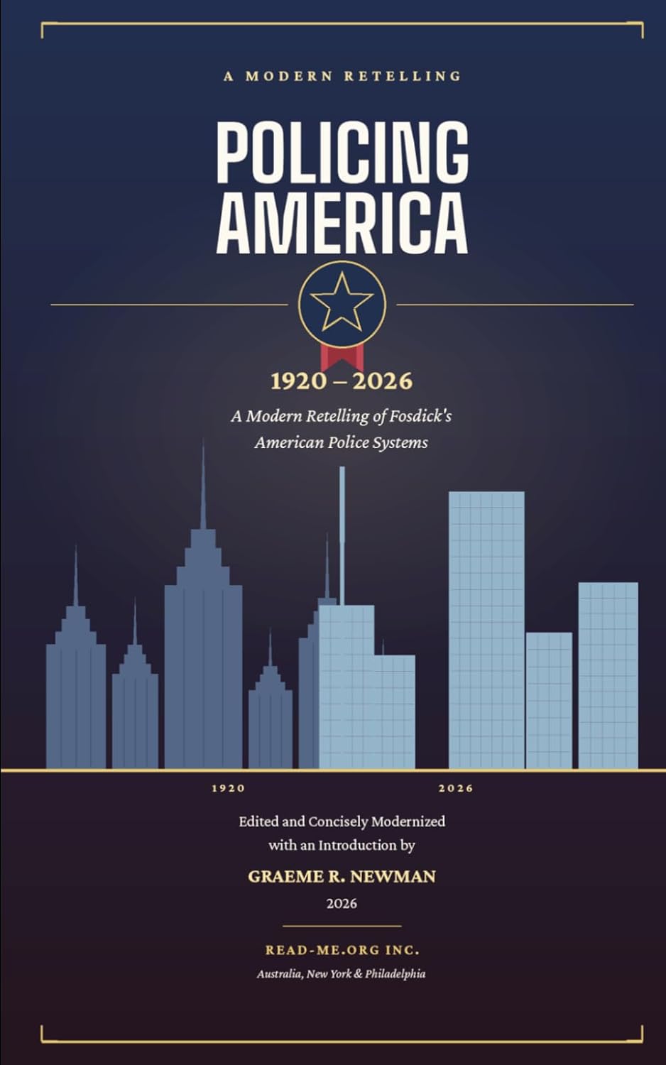 capítulo por capítulo baixar Policing America, 1920–2026:: A Modern Retelling of Fosdick's American Police Systems (Read-Me.Org Mini-Classics)