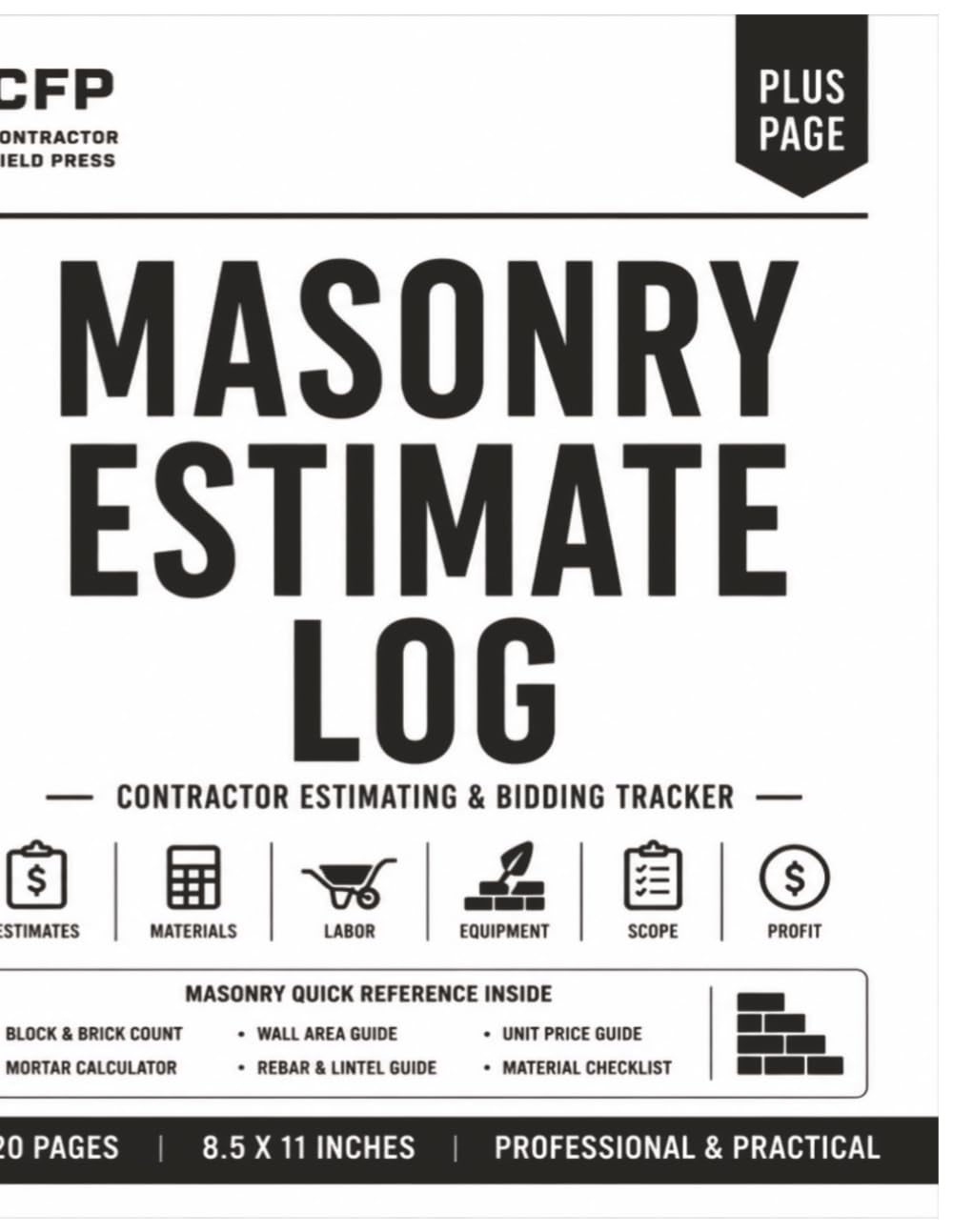 Masonry Estimate Log: Project Estimating Workbook for Brick, Block, Stone & Masonry Contractors | Materials, Labor, Equipment Costs, Site Sketches, Takeoffs & Estimate Tracking baixar o livro de graça