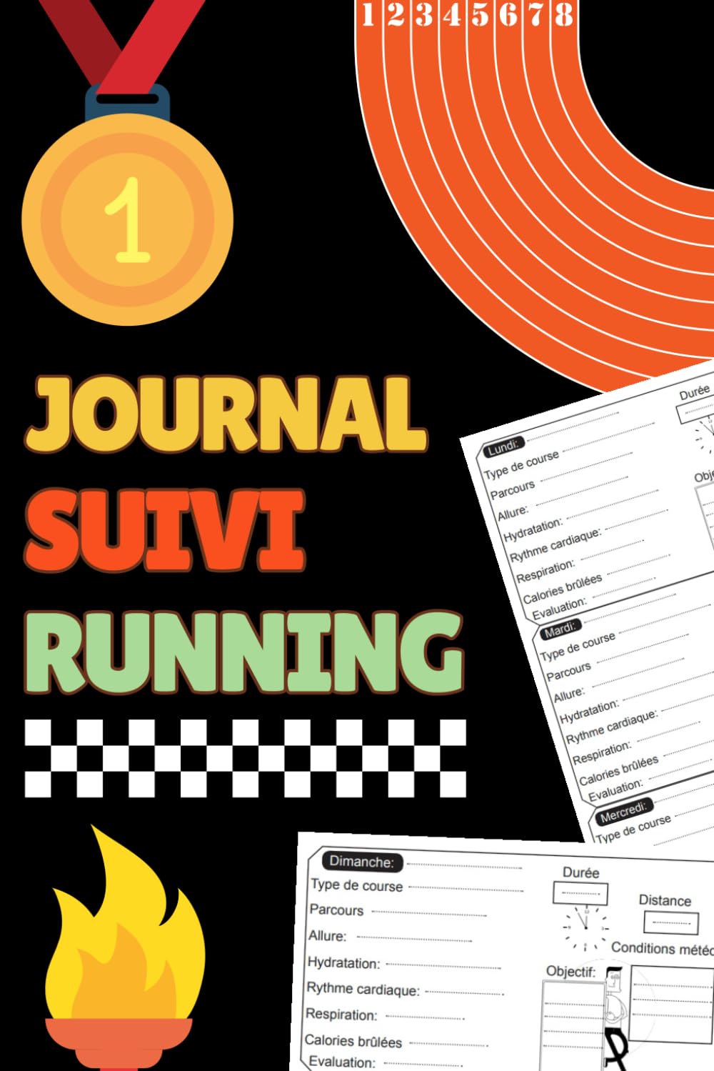 ler totalmente Journal de suivi running: Carnet de course à pied | Suivi quotidien, Evaluation Hebdomadaire Détaillée, Photos, Souvenirs, Notes... (French Edition)