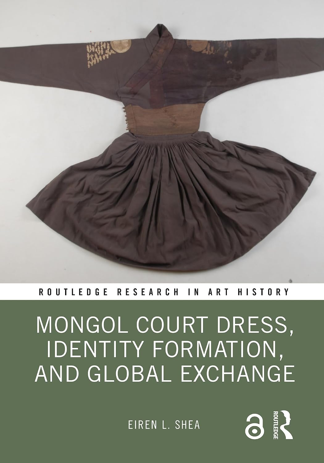 ler totalmente Mongol Court Dress, Identity Formation, and Global Exchange (Routledge Research in Art History) (English Edition)