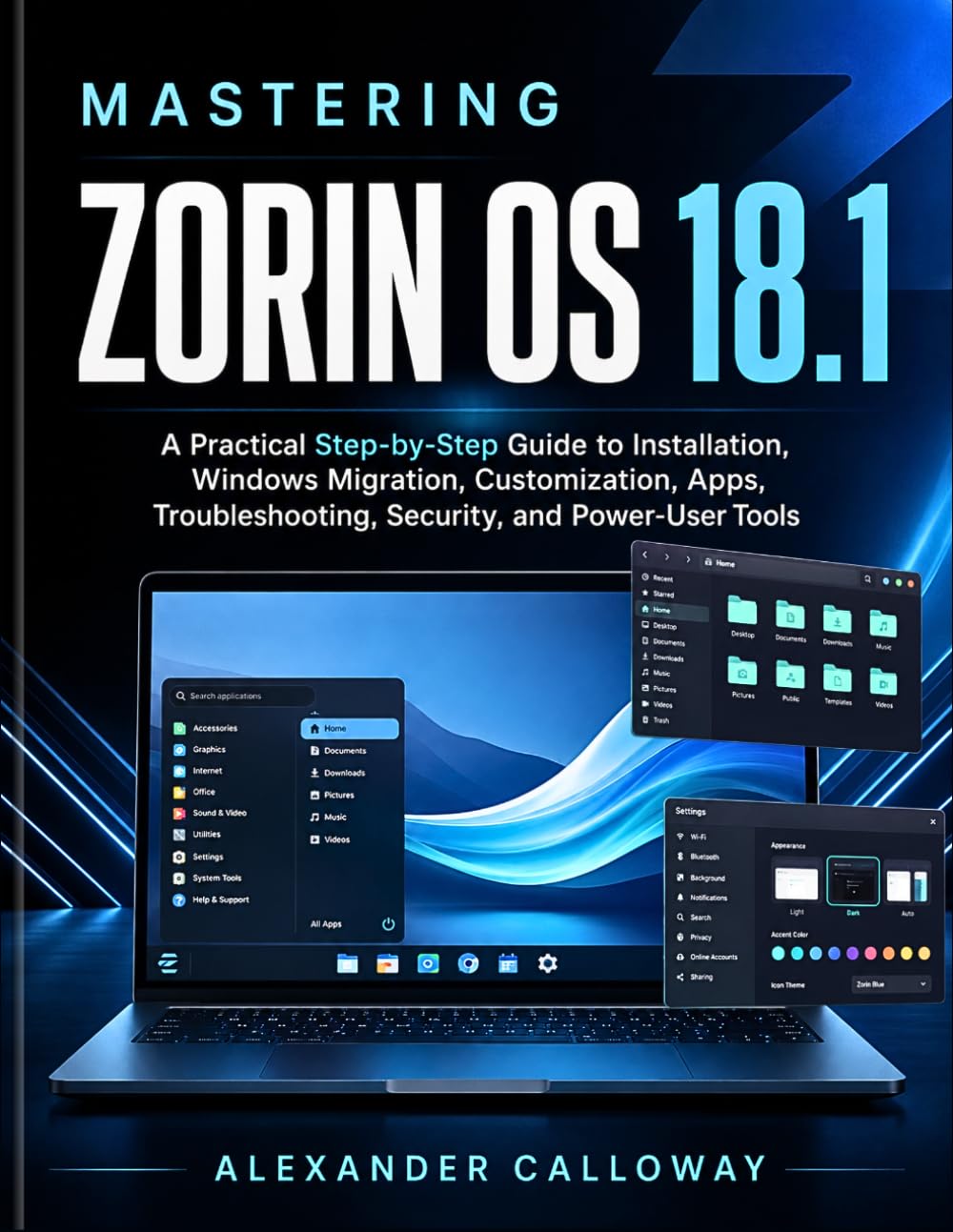 Mastering Zorin OS 18.1: A Practical Step-by-Step Guide to Installation, Windows Migration, Customization, Apps, Troubleshooting, Security, and Power-User Tools. baixar livro de graça