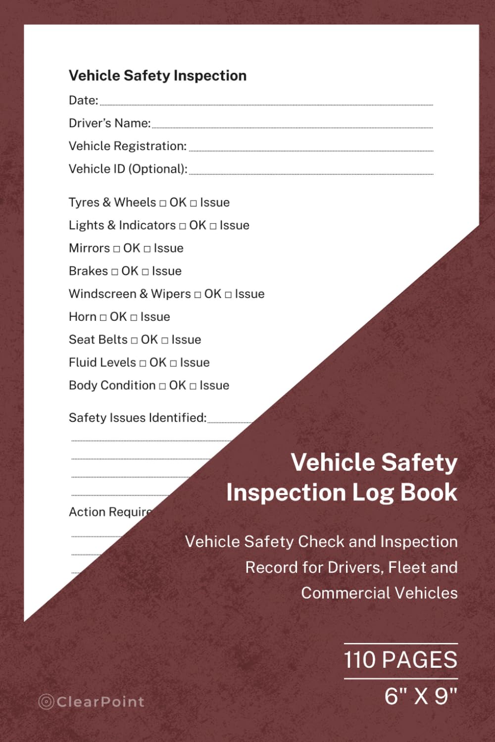 Vehicle Safety Inspection Log Book: Vehicle Safety Check and Inspection Record for Drivers, Fleet and Commercial Vehicles | 110 Pages | 6 × 9 Format:... Record for Drivers and Fleet Operations baixar o livro de graça