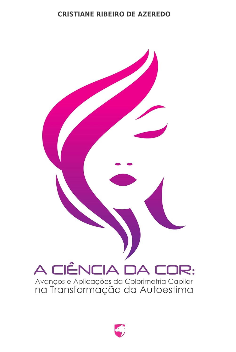 ler totalmente A Ciência da Cor: Avanços e Aplicações da Colorimetria Capilar na Transformação da Autoestima