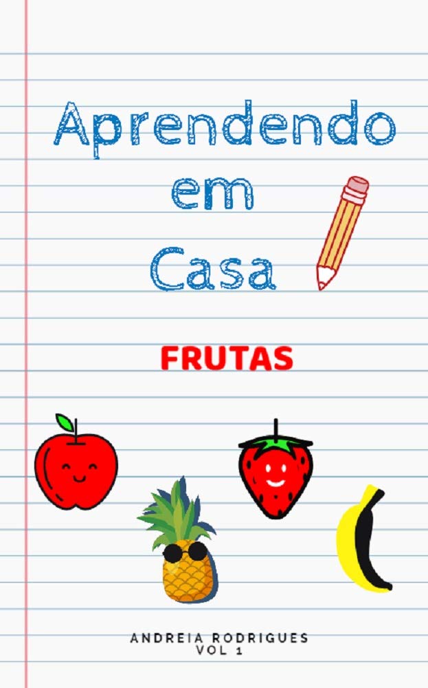 Aprendendo em Casa: Frutas baixar o livro de graça
