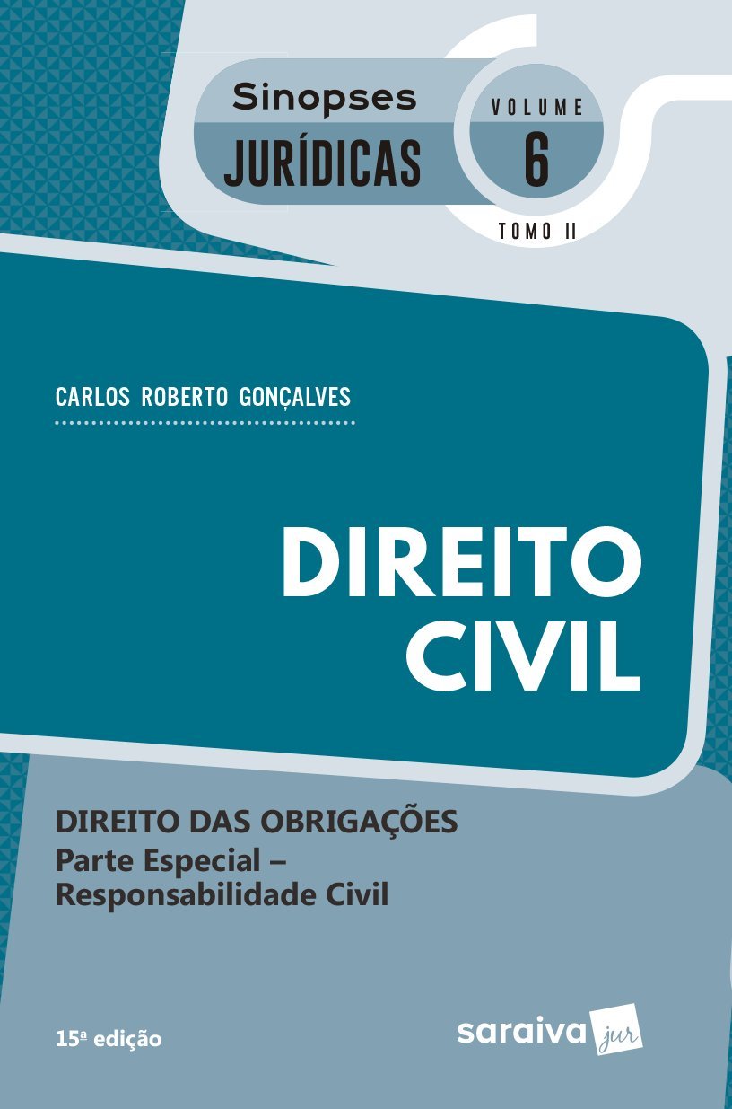 Direito Civil. Direito das Obrigações. Responsabilidade Civil - Parte Especial. Coleção Sinopses Jurídicas 6. Tomo II baixar o livro de graça