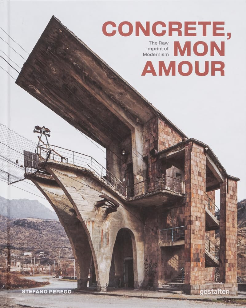 Concrete, Mon Amour: The Raw Imprint of Modernism