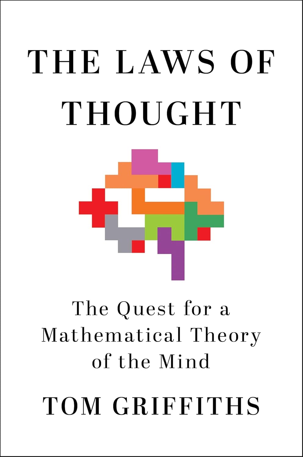 capítulo por capítulo baixar The Laws of Thought: The Quest for a Mathematical Theory of the Mind