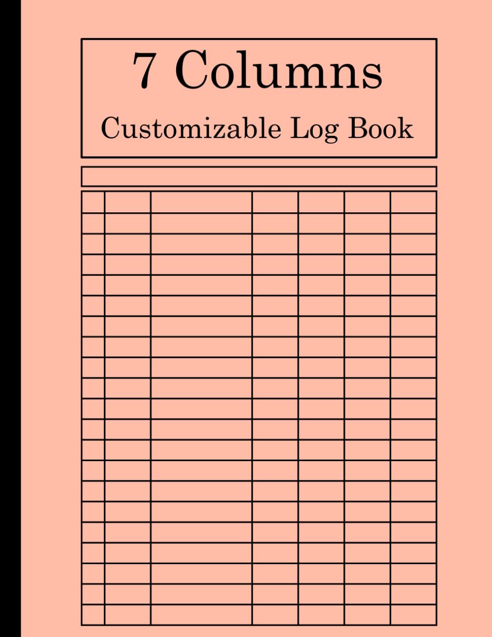 ler totalmente 7 Columns customizable Log Book: Large Multipurpose Log