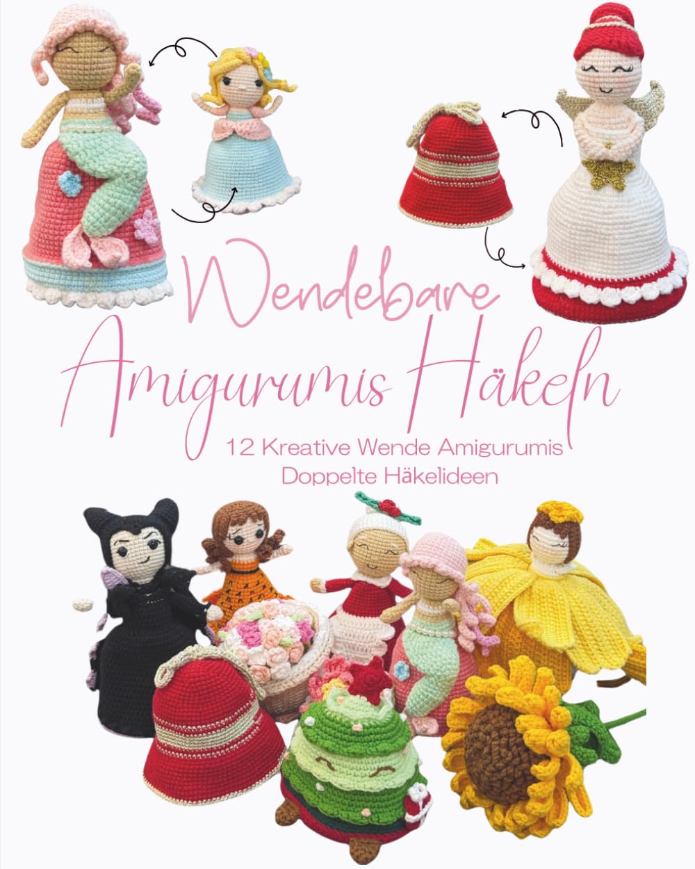 capítulo por capítulo baixar Wendbare Amigurumi Häkeln: 12 Kreative Wende Amigurumis Doppelte Häkelideen (German Edition)