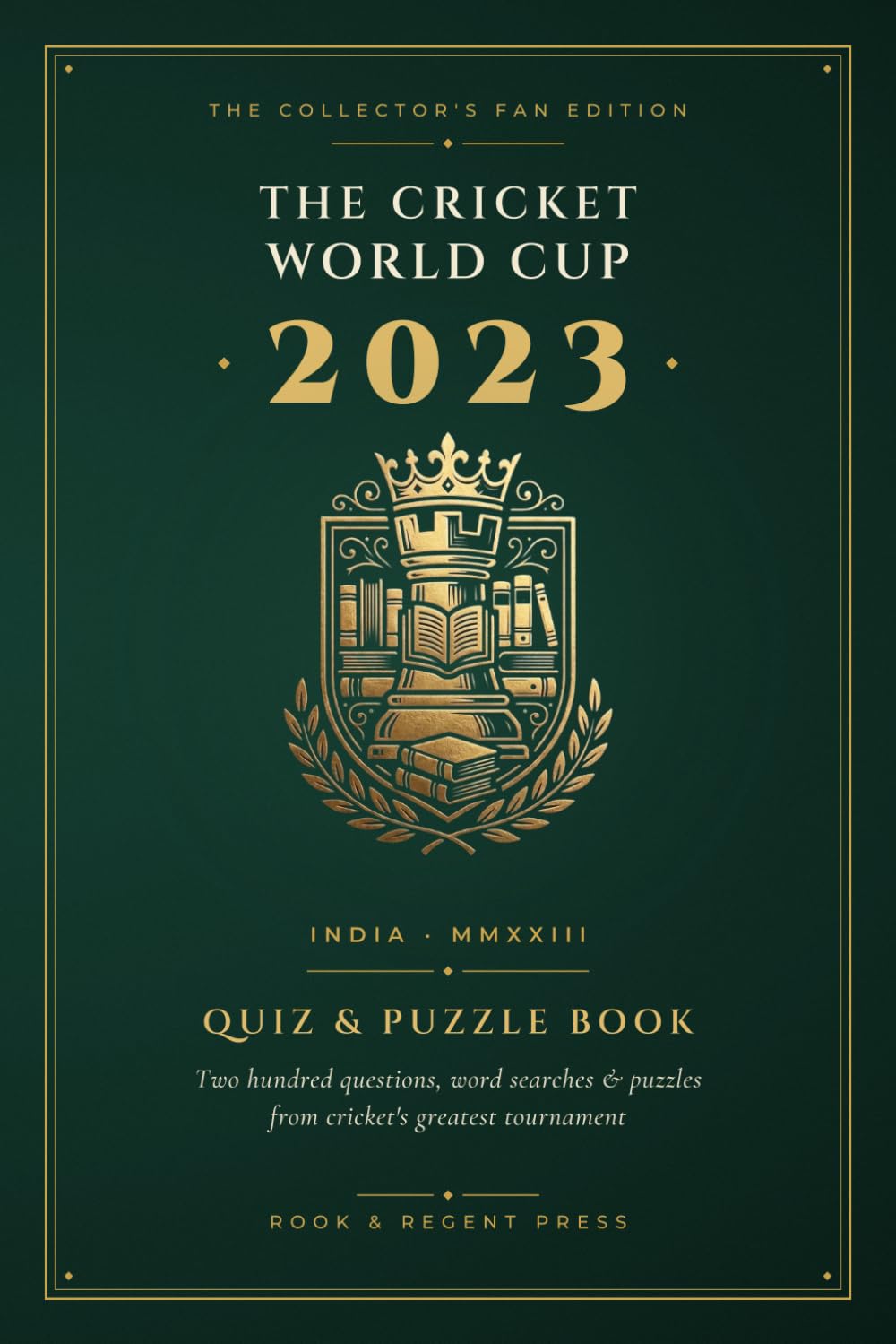 The Cricket World Cup: India 2023 — Quiz & Puzzle Book: The Collector's Fan Edition — 200 Questions, Word Searches, Trivias, Puzzles & Gallery (The Cricket World Cup Quizz and Puzzle Books) baixar o livro de graça