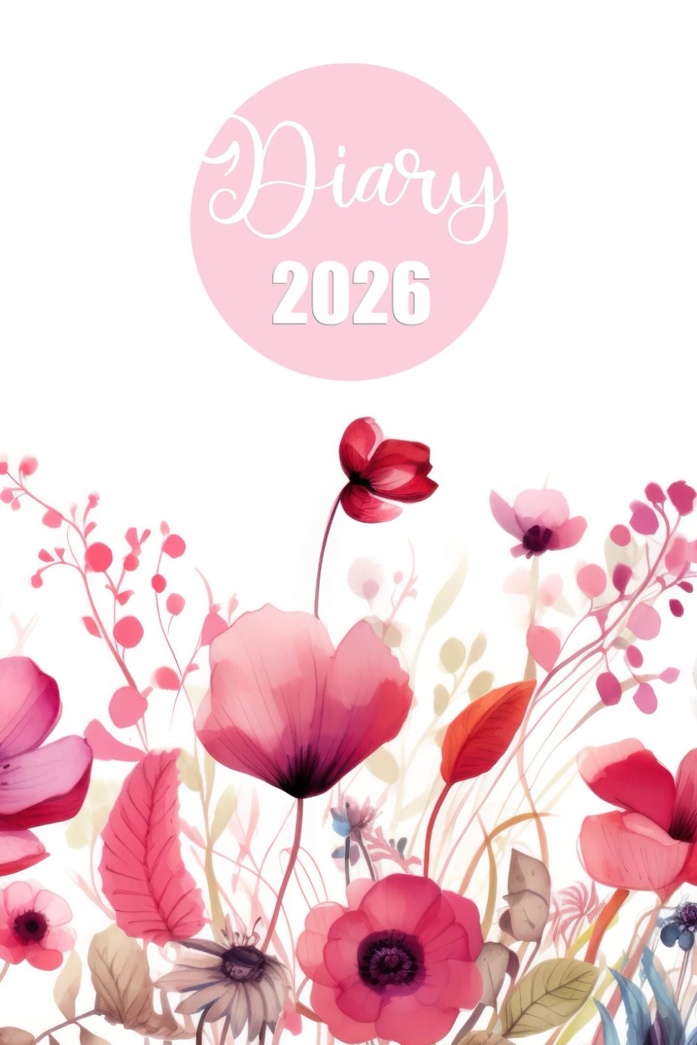 Diary 2026: Wild Flowers | A5 Week to View Dated from Jan 2026 to Dec 2026 | Weekly Planner Agenda Personal Organiser with mini-Calendars baixar livro de graça